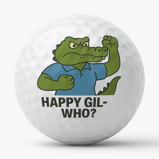 Happy Gil-Who? | Funny Croc Golf Ball - Bogey Blokes