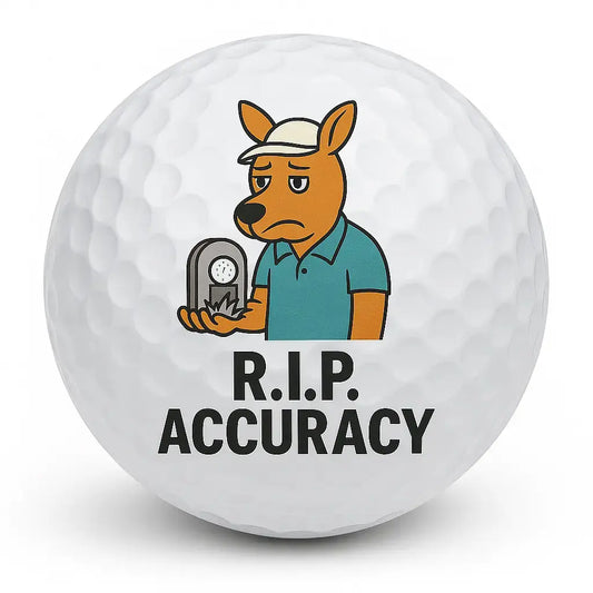 R.I.P. Accuracy | Funny Kangaroo Golf Ball - Bogey Blokes